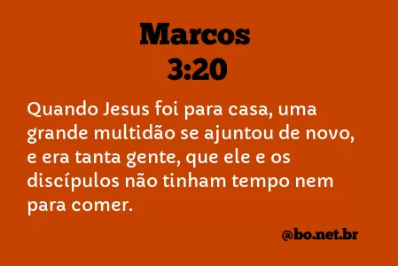 Marcos 3:20 NTLH