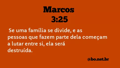Marcos 3:25 NTLH