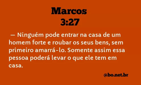 Marcos 3:27 NTLH