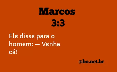 Marcos 3:3 NTLH