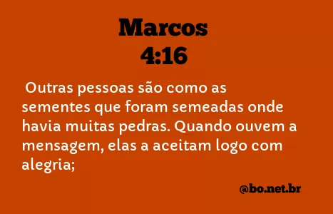 Marcos 4:16 NTLH