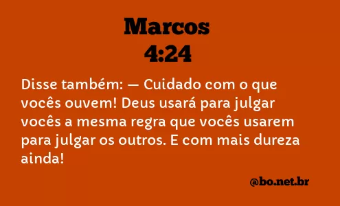 Marcos 4:24 NTLH