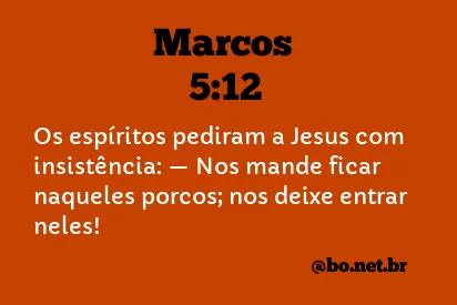 Marcos 5:12 NTLH