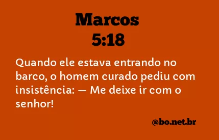 Marcos 5:18 NTLH