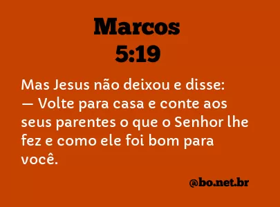 Marcos 5:19 NTLH