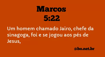Marcos 5:22 NTLH