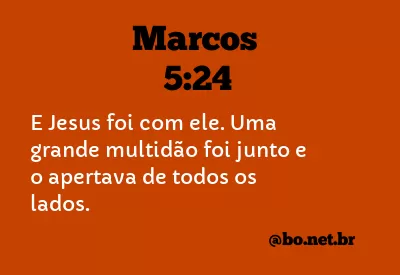 Marcos 5:24 NTLH