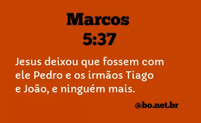 Marcos 5:37 NTLH