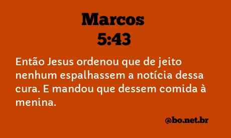 Marcos 5:43 NTLH