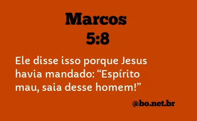 Marcos 5:8 NTLH