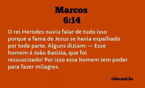 Marcos 6:14 NTLH