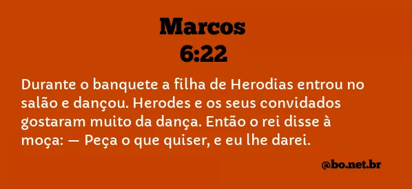 Marcos 6:22 NTLH