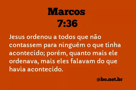 Marcos 7:36 NTLH