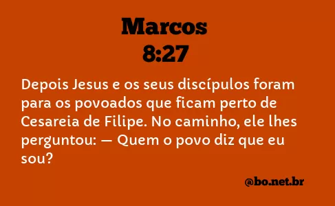 Marcos 8:27 NTLH