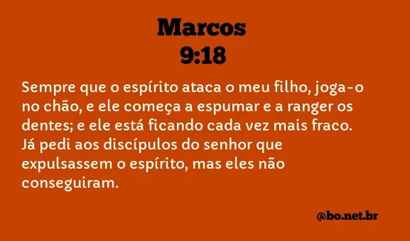 Marcos 9:18 NTLH