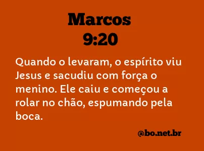 Marcos 9:20 NTLH