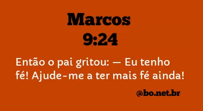 Marcos 9:24 NTLH