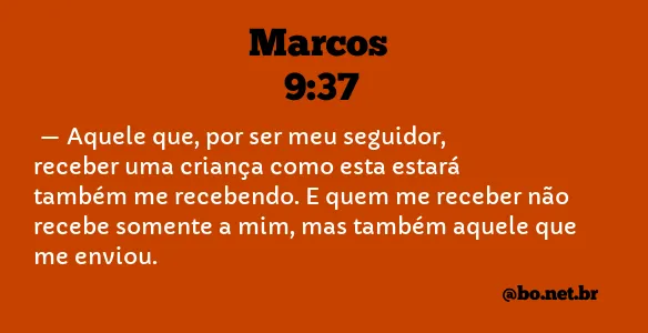 Marcos 9:37 NTLH