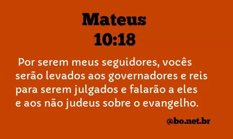 Mateus 10:18 NTLH