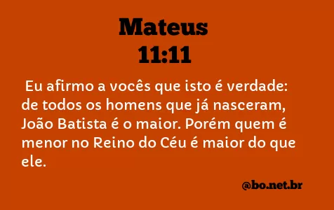 Mateus 11:11 NTLH