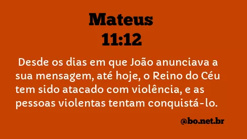 Mateus 11:12 NTLH