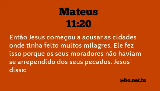 Mateus 11:20 NTLH