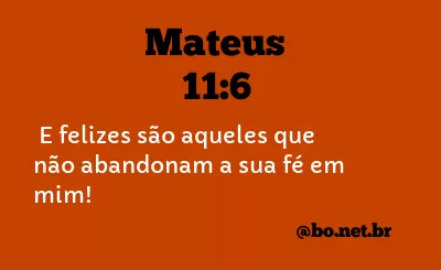 Mateus 11:6 NTLH