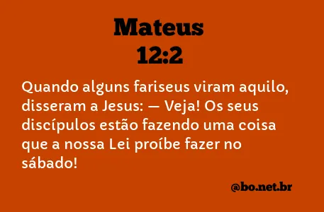 Mateus 12:2 NTLH