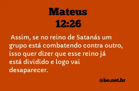 Mateus 12:26 NTLH