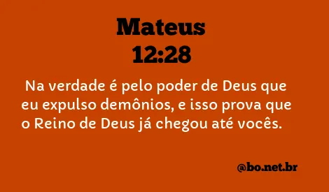 Mateus 12:28 NTLH