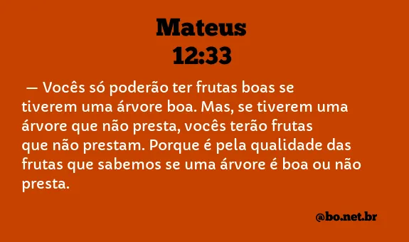 Mateus 12:33 NTLH