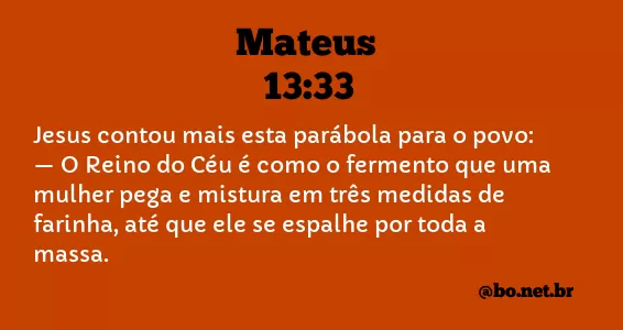 Mateus 13:33 NTLH