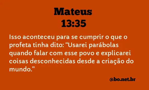 Mateus 13:35 NTLH