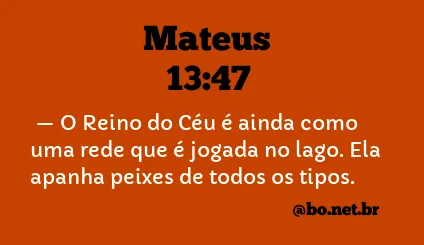 Mateus 13:47 NTLH