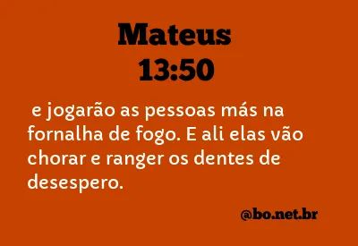 Mateus 13:50 NTLH