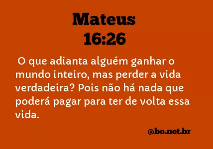 Mateus 16:26 NTLH