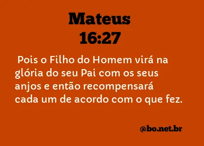 Mateus 16:27 NTLH