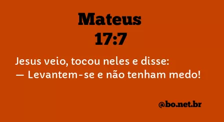 Mateus 17:7 NTLH