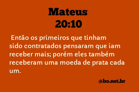 Mateus 20:10 NTLH