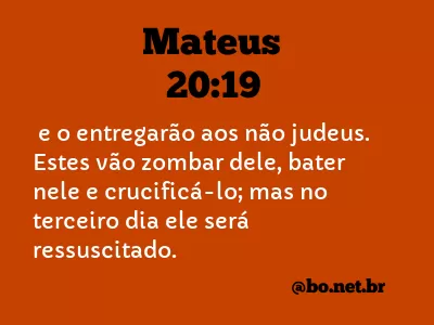 Mateus 20:19 NTLH