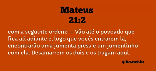 Mateus 21:2 NTLH