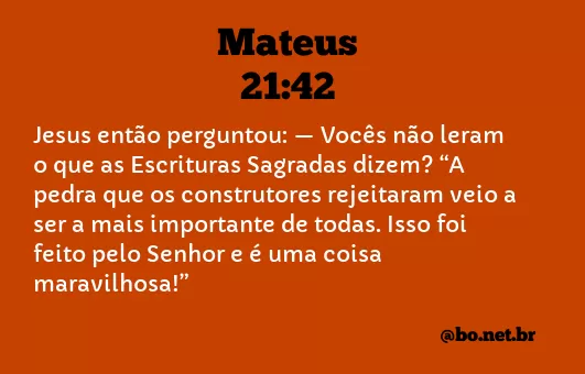 Mateus 21:42 NTLH