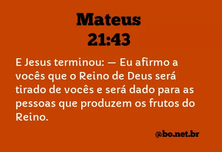 Mateus 21:43 NTLH