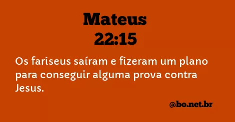 Mateus 22:15 NTLH