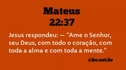 Mateus 22:37 NTLH
