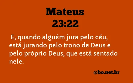 Mateus 23:22 NTLH