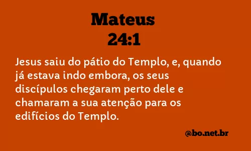 Mateus 24:1 NTLH