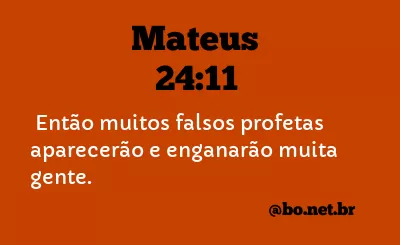 Mateus 24:11 NTLH