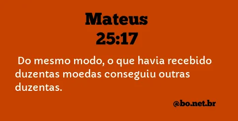 Mateus 25:17 NTLH