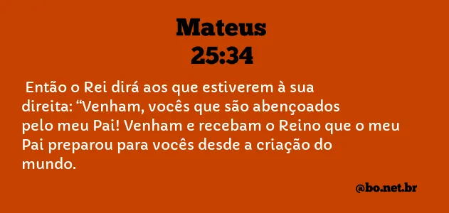 Mateus 25:34 NTLH